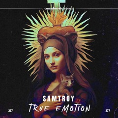Samtroy - True Emotion (Original Mix)