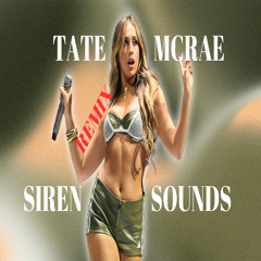 Tate Mcrae- Siren Sounds (Israel Carter Remix)