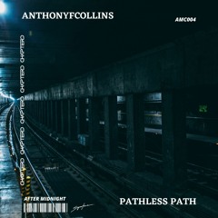 AnthonyFCollins - Pathless Path