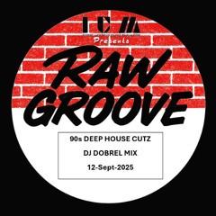 RAWGROOVE PODCAST #1 - PURE 90s DEEP HOUSE CUTZ