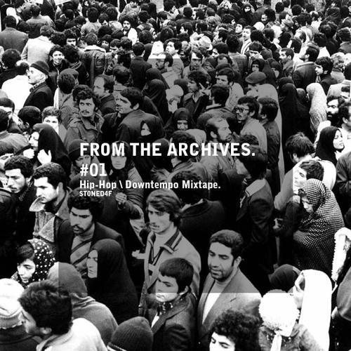 From The Archives #01 (Hip-Hop \ Downtempo Mixtape)