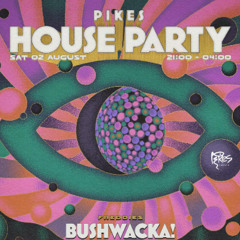 Bushwacka at Pikes 2nd Aug 2025