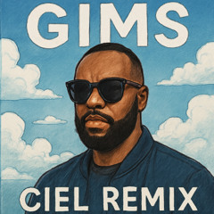gims-ciel  remix