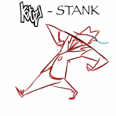 Ketuzi - Stank