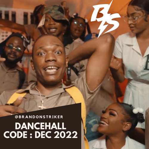 DANCEHALL CODE | DECEMBER 2022 | DANCEHALL MIX