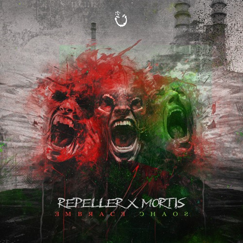 Repeller x Mortis - Embrace Chaos