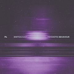 switch/case - Psychotic Behaviour / Space Cows