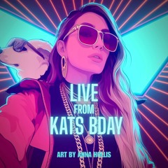 vibeBASSED _ LIVE FROM KATS BDAY PTAY