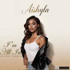 I'm All In (Sultry Remix)