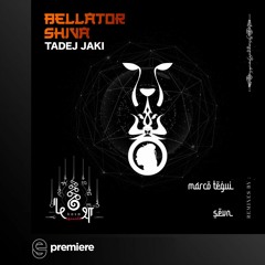 Premiere: Tadej Jaki - Bellator Shiva (Marco Tegui, SEVN Remix) - Kośa Musica
