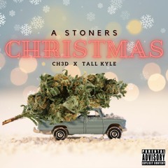 A Stoner's Christmas ft. Tall Kyle