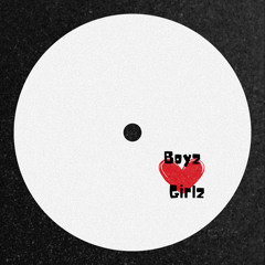Boyz Luv Girlz