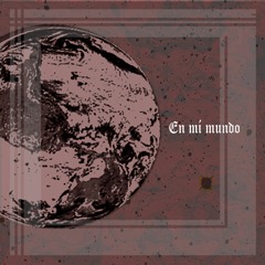 En mi mundo