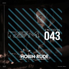 EMOTIONS 043 - Hobin Rude