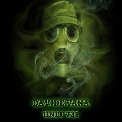 Davide Vana-Unit 731 (Preview Mix)
