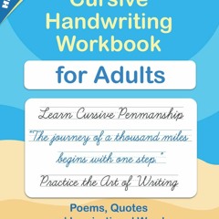 Read Cursive handwriting workbook for Adults: Learn to write in Cursive,