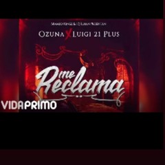 Mambo Kingz  Me Reclama ft. Ozuna Luigi 21 Plus _Official Audio_.m4a