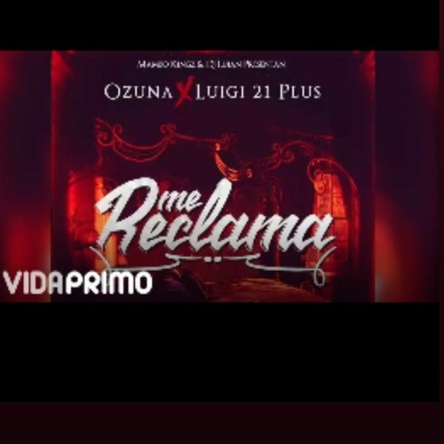 Mambo Kingz  Me Reclama ft. Ozuna Luigi 21 Plus _Official Audio_.m4a