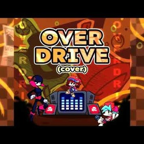 OVERDRIVE (cover) - FNF Hotline 024