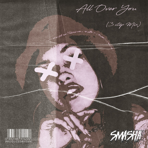 Mabel - All Over You (SMASHA & PRODUCEDBYSAM 3Step Mix)