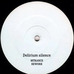 Delerium Silence - MTRANCE REWORK