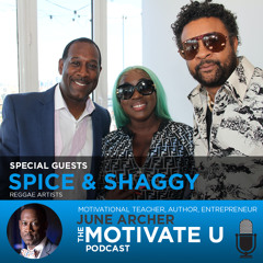 Motivate U! with June Archer Feat. Spice and Shaggy