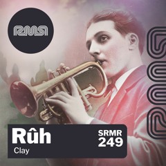 Rûh(SE) - Clay (N'Pot Remix) [Ready Mix Records]