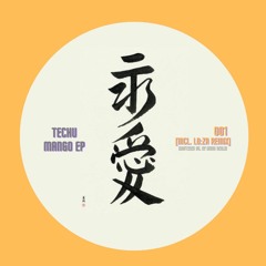 Premiere: Techu - Mango [VR​.​001]