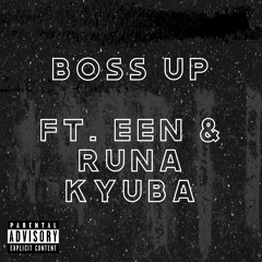 BOSS UP (ft. slopppp & Runa Kyuba)