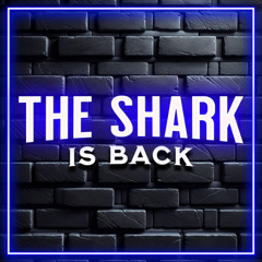 The Shark is Back