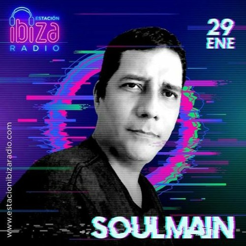 Stream ESTACION IBIZA RADIO Guest Dj (House Music ) by SOULMAIN | Listen  online for free on SoundCloud