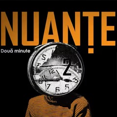 Nuanțe - Două Minute