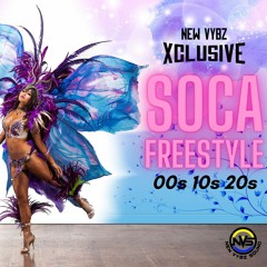 @NewVybzBoss - Soca Freestyle 00s 10s 20s