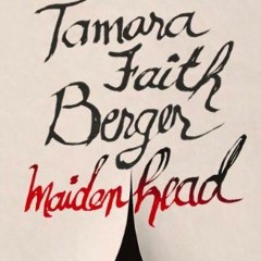 ❤️ Download Maidenhead by  Tamara Faith Berger
