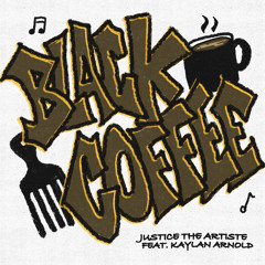 Black Coffee (feat. Kaylan Arnold)