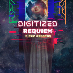 Digitized Requiem