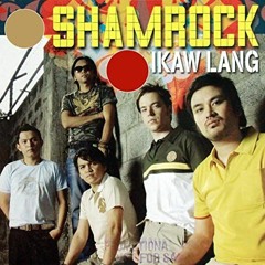 Ikaw Lang Shamrock