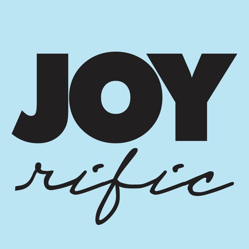 JOYrific Podcast: Communication