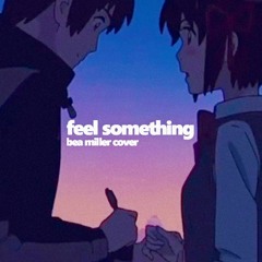 feel something (cover)