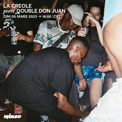 LA CREOLE invite Double Don Juan - 05 Mars 2023
