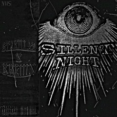 SILLENT NIGHT (feat. KREIIIN)