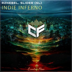 RZNEBEL, SLIDER (SL) - Indie Inferno (Original Mix) Preview