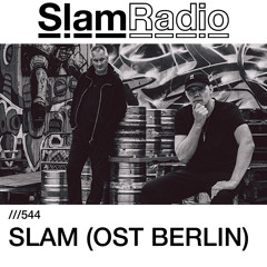 #SlamRadio - 544 - SLAM (Ost Berlin)