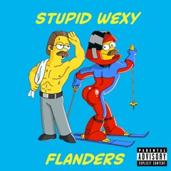 Stupid Wexy Flanders