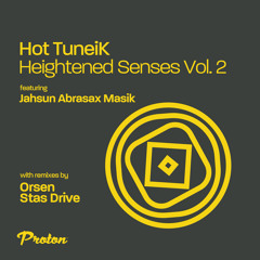 Premiere: Hot TuneiK - Equilibrium (Stas Drive Remix) [Proton Music]