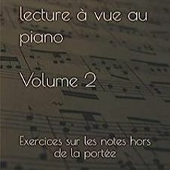 ⬇️ READ EBOOK Exercices de lecture à vue au piano — Volume 2 Online