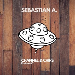 ChipCast #02 by Sebastian A.