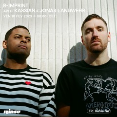 R-Imprint with Kassian & Jonas Landwehr - 10 Février 2023