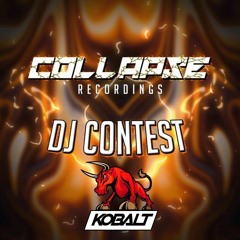Collapse DJ Contest Entry - KOBALT