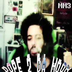 DOPE 2 DA MOON MM3